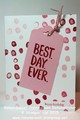 2015/02/02/Card_20278_20Best_20Day_20Ever_20in_20Pink_20Tall_by_Robyn_Rasset.jpg