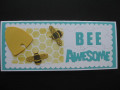 2020/08/26/bee_awesome_wait_you_already_are_by_jdmommy.JPG