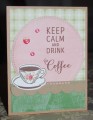 2016/03/20/Keep_Calm_and_Drink_Coffee_by_Christine_Miller.jpg