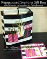 2016/09/29/repurposed_sephora_gift_bag_stampin_up_pop_of_pink_pattystamps_by_PattyBennett.jpg