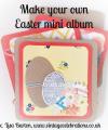 2014/04/04/make_your_own_stampin_up_easter_mini_album_by_lisa_barton_vintage_celebrations_by_lisabarton.jpg