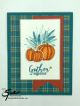 2020/10/29/Stampin_Up_Gather_Together_Plaid_-_Stamp_With_Sue_Prather_by_StampinForMySanity.jpg
