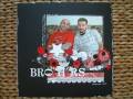 2008/03/01/MAR08VSBNG_Brothers_by_Scrapbookmonster.JPG