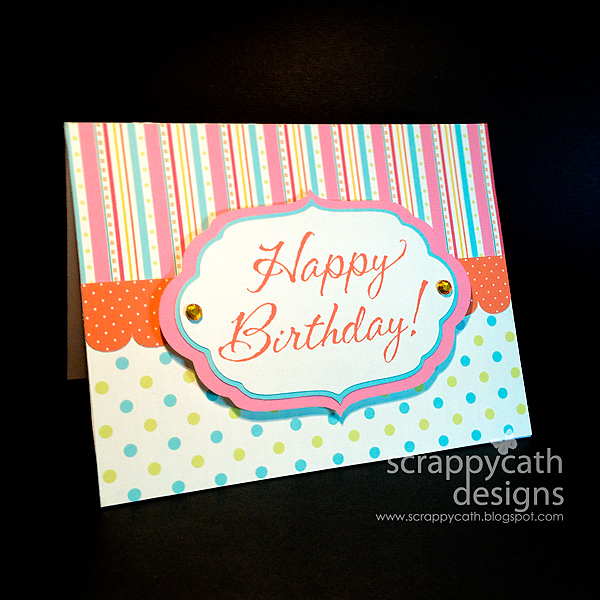 Happy Birthday Card by Scrappycath at Splitcoaststampers