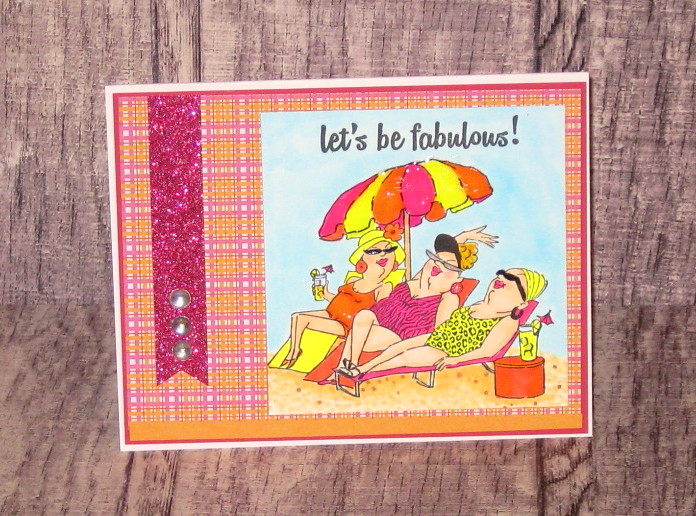 Let's Be Fabulous by Kalla Walla at Splitcoaststampers